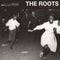 Roots (The) - Things Fall Apart