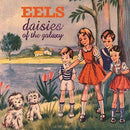 Eels - Daises Of The Galaxy