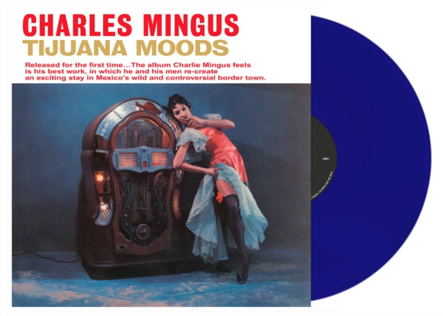 Charles Mingus - Tijuana Moods