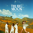 Big Moon (The) - Walking Like We Do: Various Formats + Album Launch Gig Ticket *Pre-Order