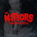 Meteors (The) - Madman Roll