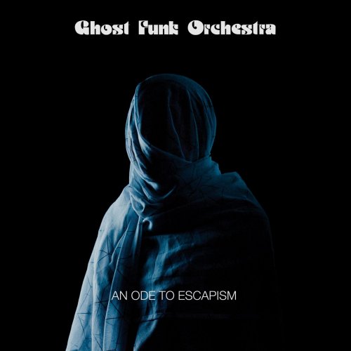 Ghost Funk Orchestra - An Ode To Escapism: Indies Exclusive Blue/Black Swirl Vinyl LP