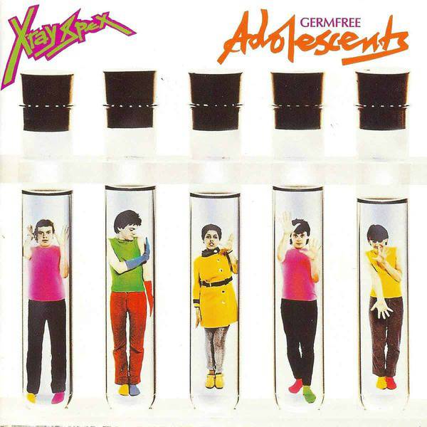 X-Ray Spex - Germfree Adolescents