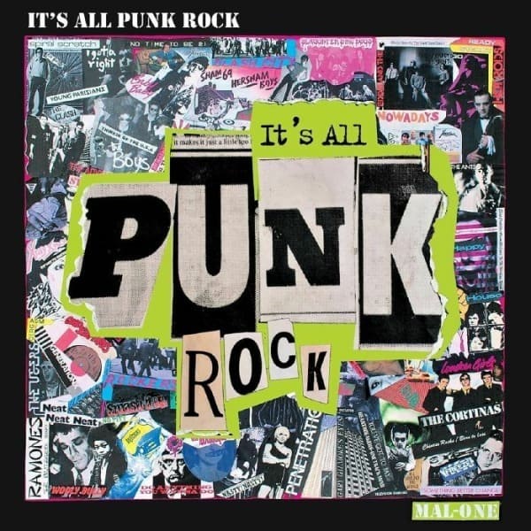 Mal-One – It's All Punk Rock