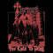 Tyrant - Too Late To Play