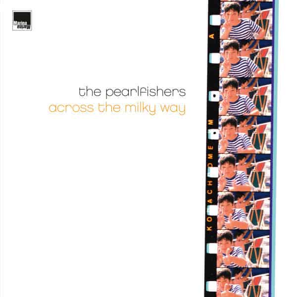 Pearlfishers (The) - Across The Milky Way