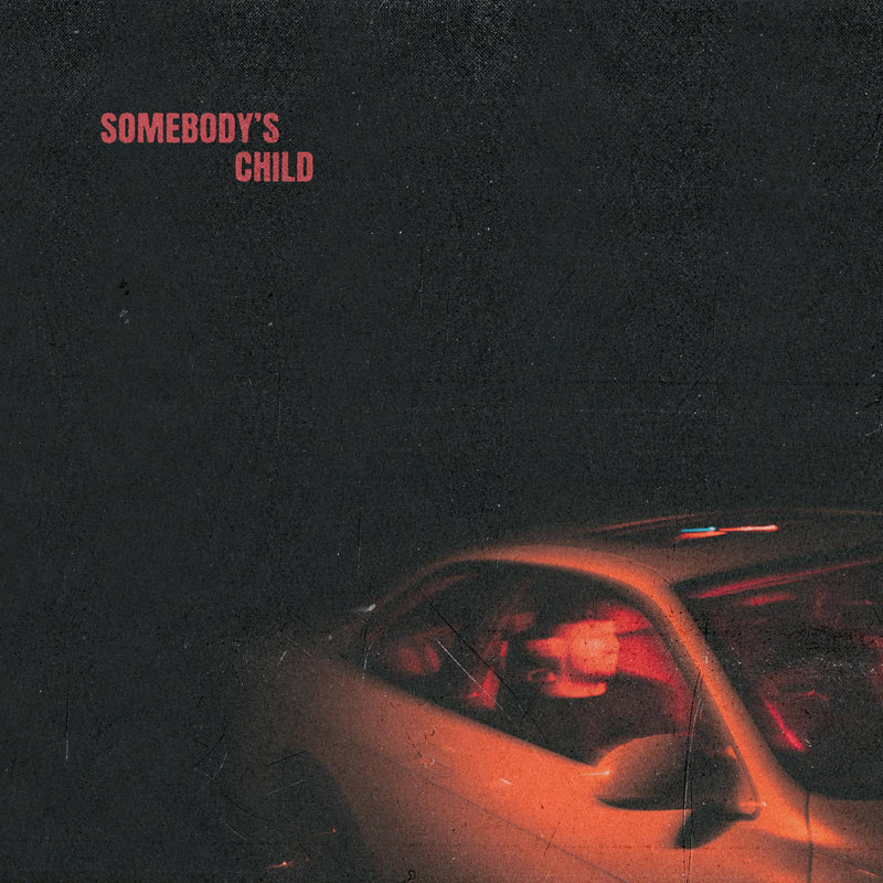 Somebody's Child- S/T