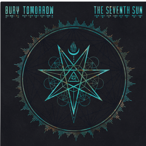 Bury Tomorrow - The Seventh Sun + Ticket Bundle (Intimate Album Launch show at The Key Club Leeds) *Pre-Order