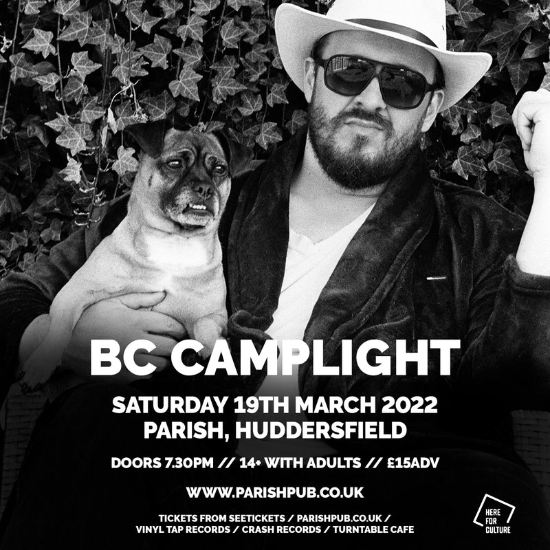 BC Camplight 19/03/22 @ The Parish, Huddersfield