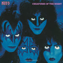 Kiss - Creatures Of The Night (40th Anniversary Edition)