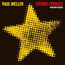 Paul Weller - Cosmic Fringes (Remixes): Limited 12" Vinyl