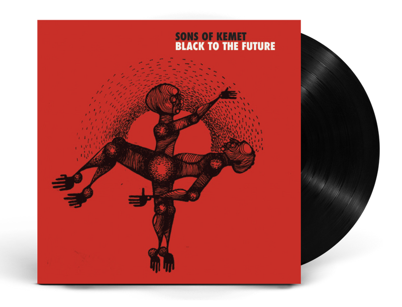 Sons Of Kemet - Black To The Future