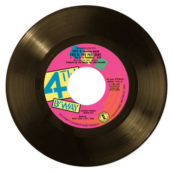 Eric B & Rakim - Eric B Is President/My Melody: 7" Single