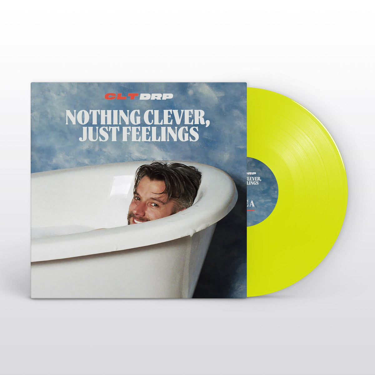 CLT DRP - Nothing Clever, Just Feelings