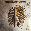 Those Damn Crows - Inhale/Exhale SIGNED COPIES