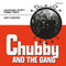 Chubby And The Gang - Lightning Don't Strike Twice / Life's Lemons: Limited 7" Single