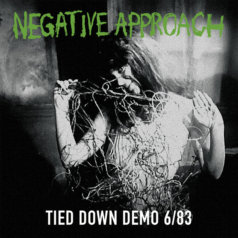 Negative Approach - TIED DOWN DEMO - COMPLETE SESSION (GREEN VINYL): Vinyl LP Limited RSD 2021