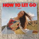 Sigrid - How To Let Go