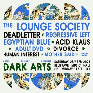 Dark Arts 25/02/23 @ Belgrave Music Hall