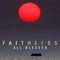 Faithless - All Blessed: 180g Vinyl LP