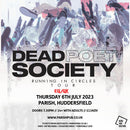 Dead Poet Society 'Running In Circles' Tour 06/07/23 @ The Parish, Huddersfield