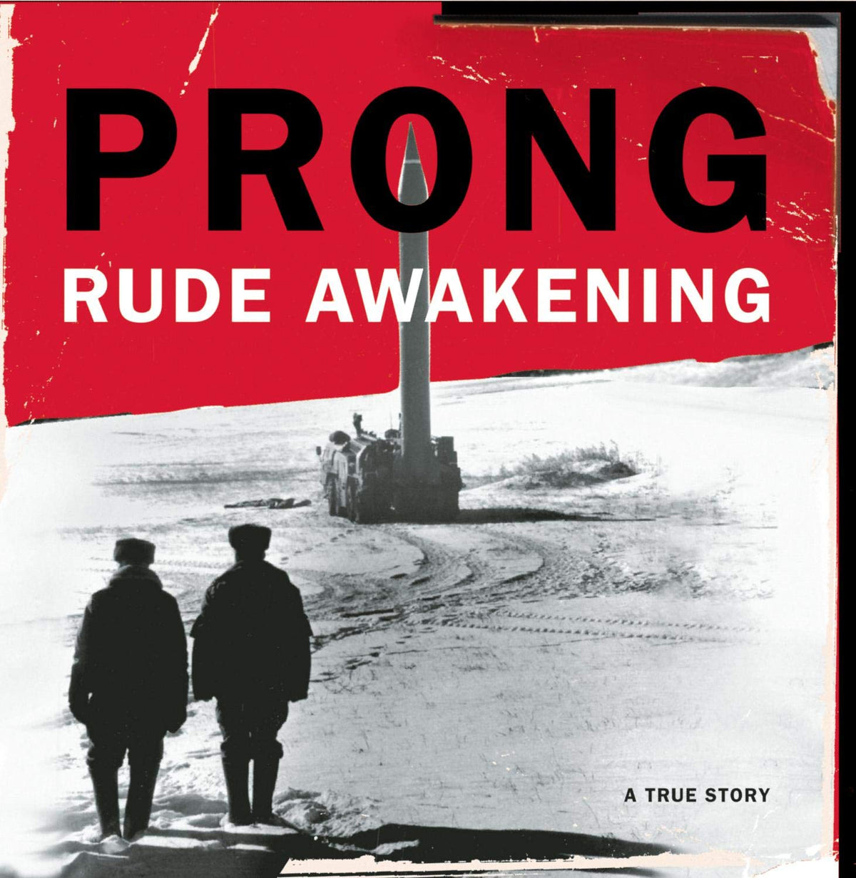 Prong - Rude Awakening
