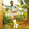 Nigeria 70 - The Definitive Story Of 1970's Funky Lagos