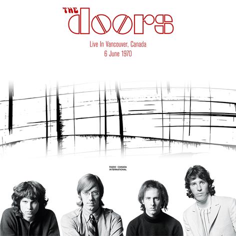 Doors (The) - Live In Vancouver, Canada 1970