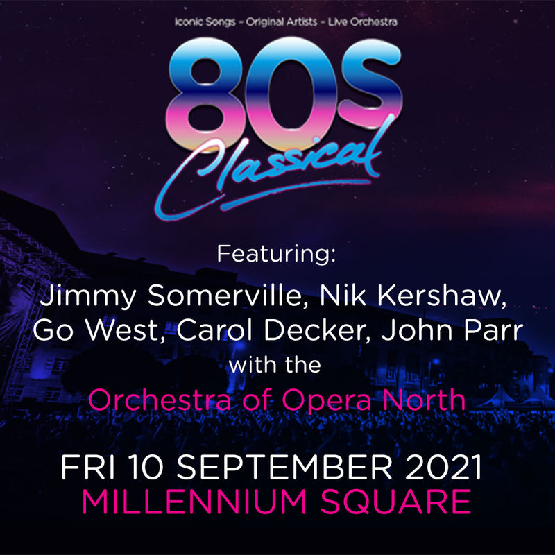 80s Classical 10/09/21 @ Millennium Square