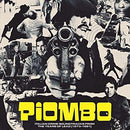 Piombo  - Italian Crime Soundtracks From The Years Of Lead (1973-1981)