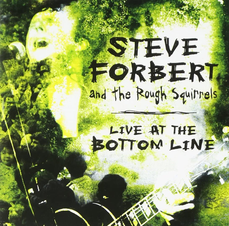 Steve Forbert and the Rough Squirrels - Live at the Bottom Line - Limited RSD Black Friday 2022