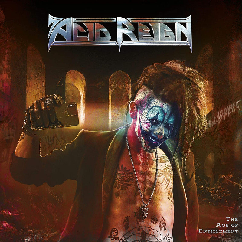 Acid Reign - The Age Of Entitlement: Vinyl LP