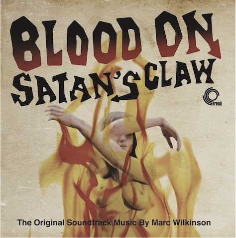 Blood On Satan's Claw - Marc Wilkinson OST