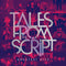 The Script - Tales From The Script Greatest Hits : Various Formats + Ticket Bundle Matinee show (at Parr Hall Warrington)