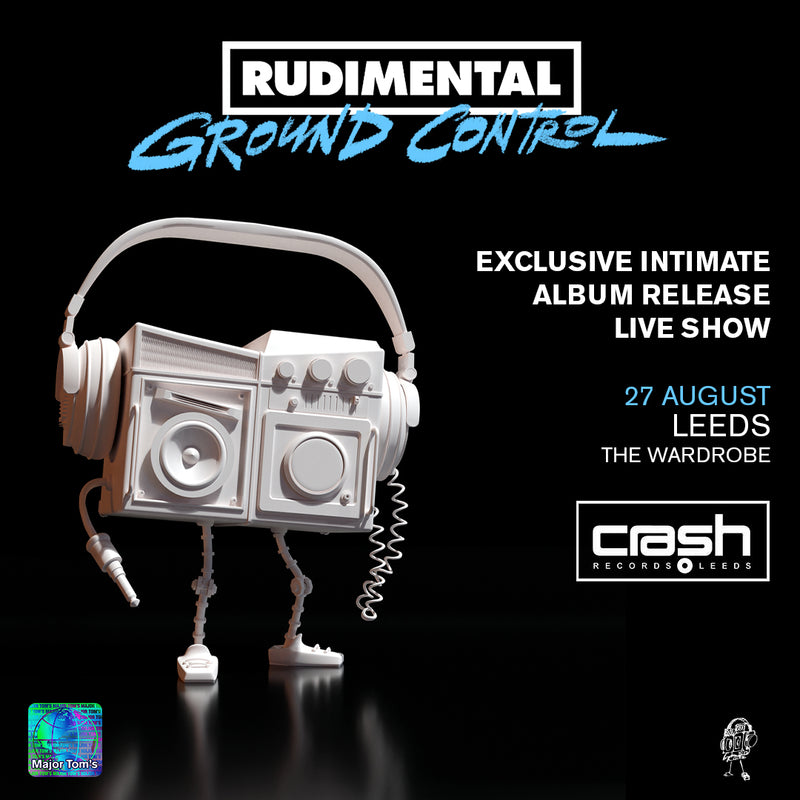 Rudimental - Ground Control : Various Formats + Ticket Bundle (Intimate Album Launch show at The Wardrobe Leeds)