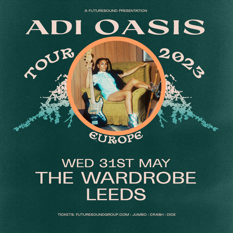 Adi Oasis 31/05/23 @ Wardrobe