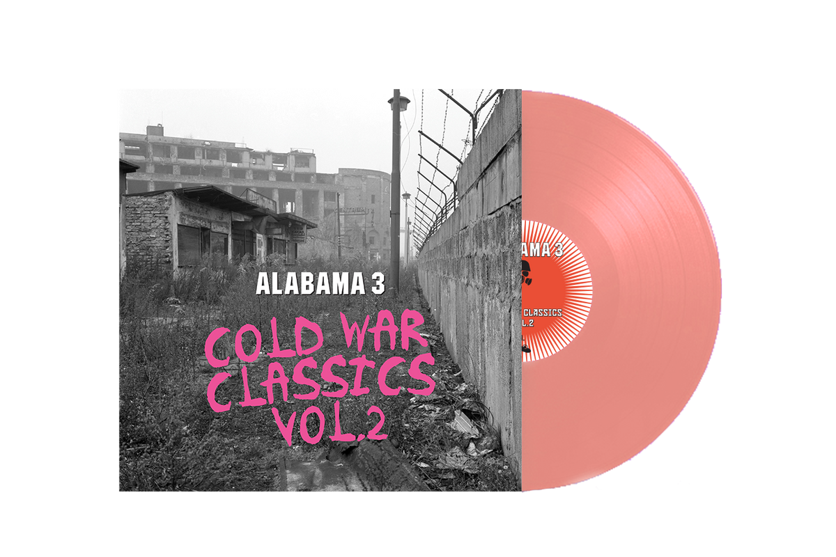 Alabama 3 - Cold War Classics Vol. 2