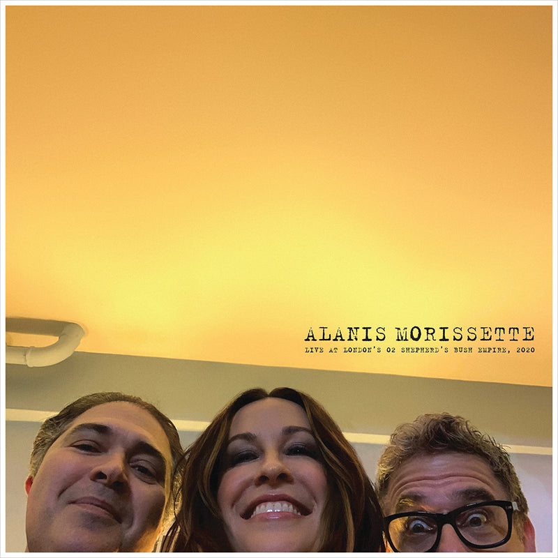 Alanis Morissette - Live at London’s O2 Shepherd’s Bush Empire, 2020: Vinyl 2LP Single Limited Black Friday RSD 2020 *Pre Order