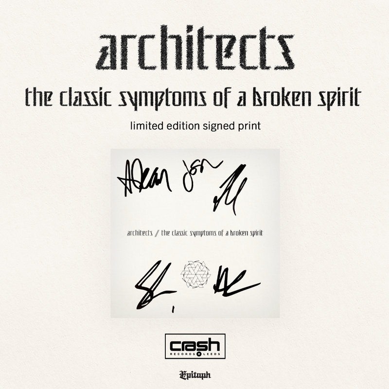 Architects - The Classic Symptoms Of A Broken Spirit