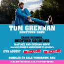Tom Grennan - Evering Road: Various Formats + Ticket Bundle FRIDAY MATINEE 5pm (Launch Show in Bedford at Bedford Esquires)
