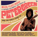 Mick Fleetwood & Friends - Celebrate The Music Of Peter Green And The Early Years Of Fleetwood Mac