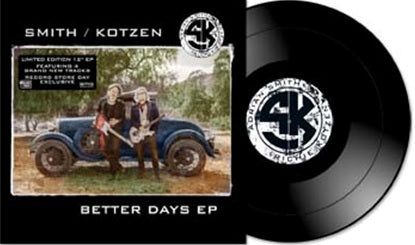 Smith/Kotzen - Better Days EP: Vinyl LP Limited Black Friday RSD 2021