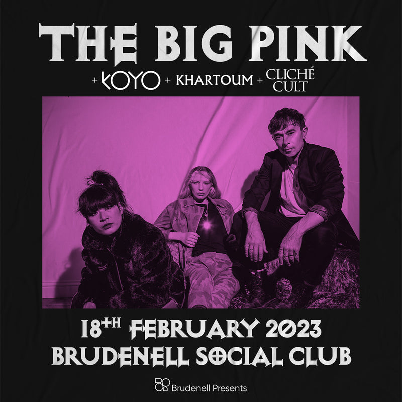 Big Pink (The) 18/02/23 @ Brudenell Social Club