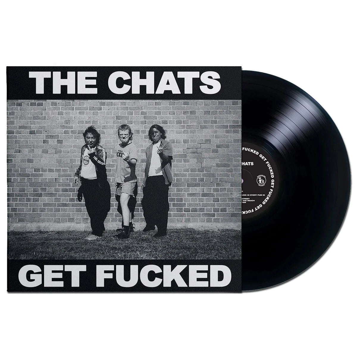 Chats (The) - Get Fucked