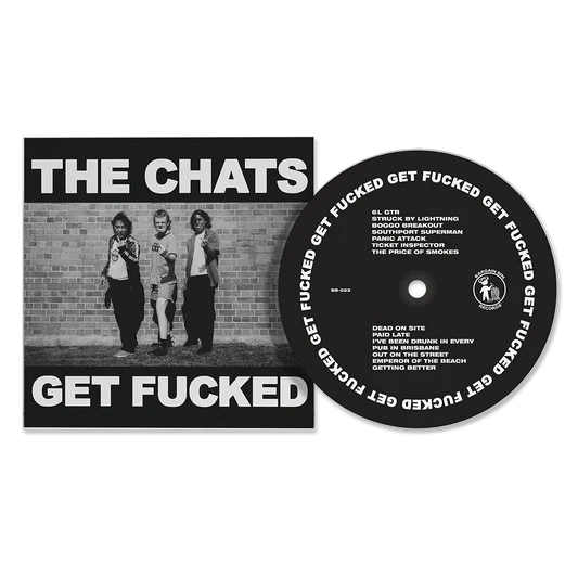 Chats (The) - Get Fucked