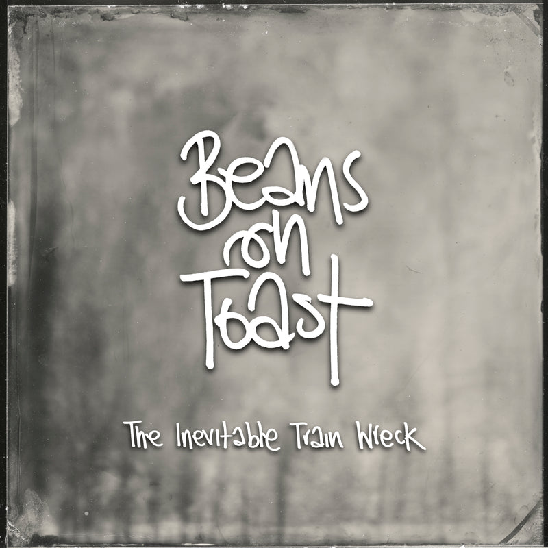Beans On Toast - The Inevitable Train Wreck : CD or Black Vinyl LP + Entry to Instore Show & Signing