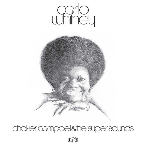 Carla Whitney - Choker Campbell & The Super Sounds: Vinyl LP Limited RSD 2021