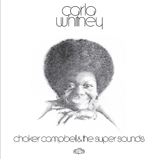 Carla Whitney - Choker Campbell & The Super Sounds: Vinyl LP Limited RSD 2021