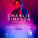 Charlie Simpson 16/05/22 @ Brudenell Social Club CANCELLED*