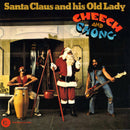 Cheech & Chong - Santa Claus and his Old Lady - Limited RSD Black Friday 2022